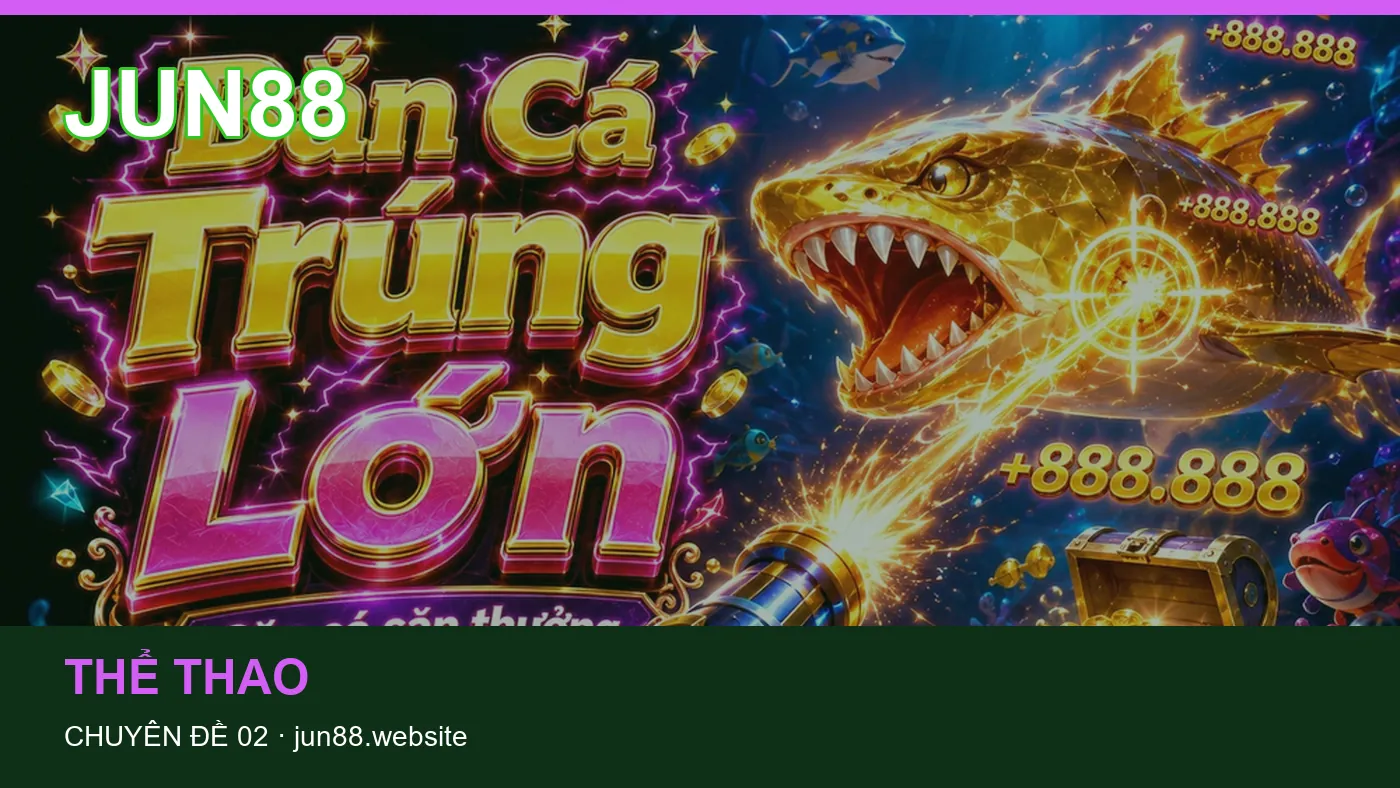 Những nhầm lẫn thường gặp khi đọc nội dung Thể thao trên JUN88